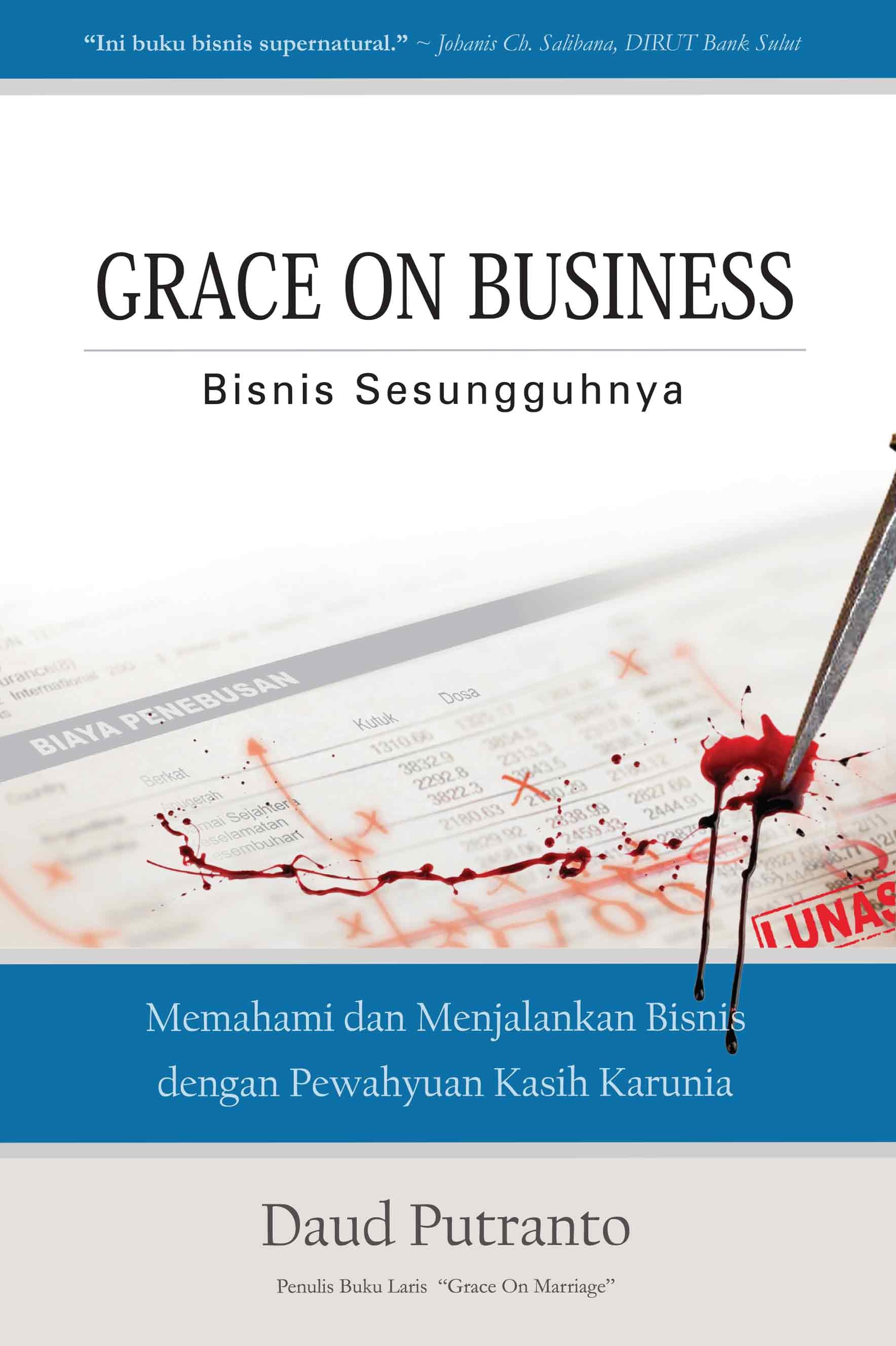 Bisnis yang Sesungguhnya - Grace On Business
