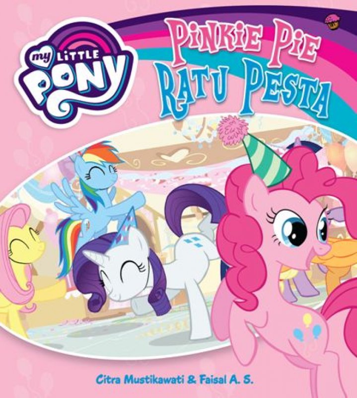 My Little Pony - Pinkie Pie Ratu Pesta