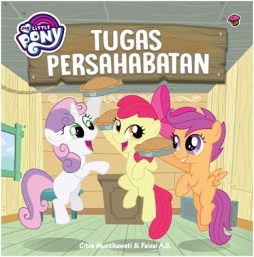 My Little Pony - Tugas Persahabatan