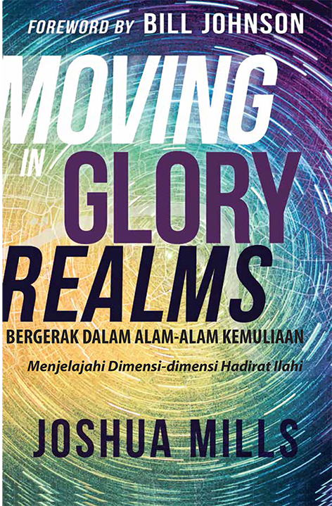 Bergerak Dalam Alam-Alam Kemuliaan - Moving in Glory Realms