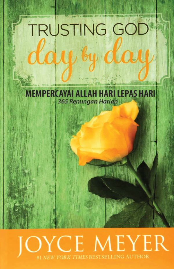 Mempercayai Allah Hari Lepas Hari 365 Renungan Harian - Trusting God Day by Day