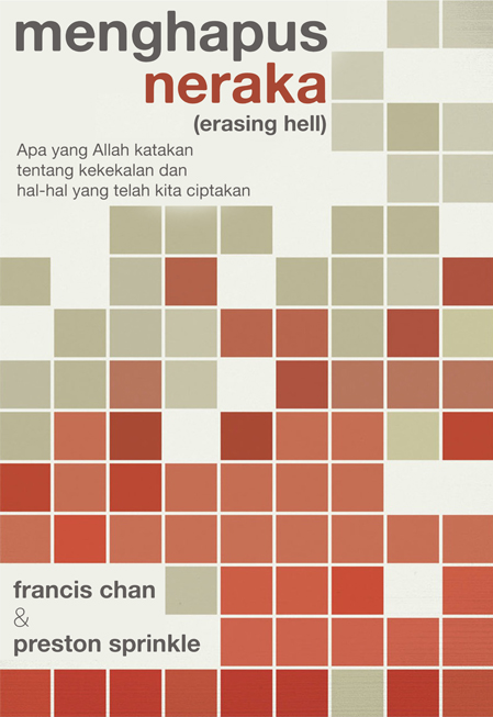 Menghapus Neraka - Erasing Hell