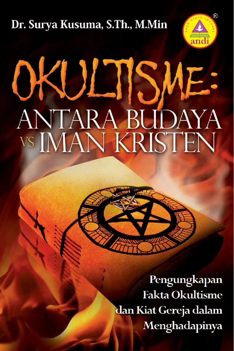 Buku Okultisme Antara Budaya Vs Iman Kristen  oleh Dr Surya Kusuma S.Th M.Min