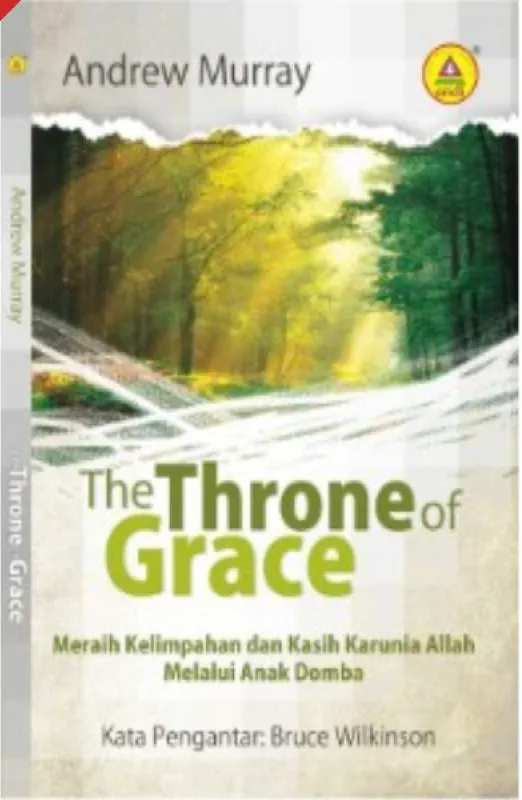  The Throne Of Grace - Kelimpahan Kasih Karunia