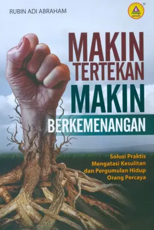 Makin Tertekan Makin Berkemenangan 