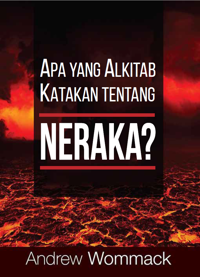 Apa yang Alkitab Katakan tentang Neraka?