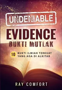 Bukti Mutlak - Undeniable Evidence