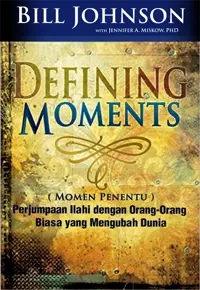 Momen Penentu - Defining Moments