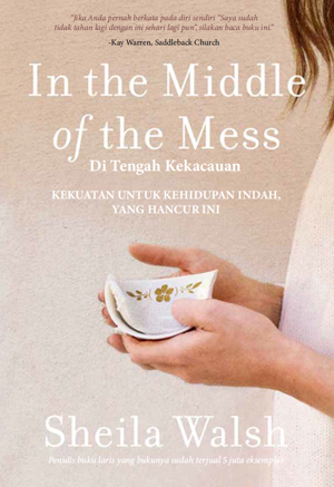 Di Tengah Kekacauan - In The Middle of The Mess