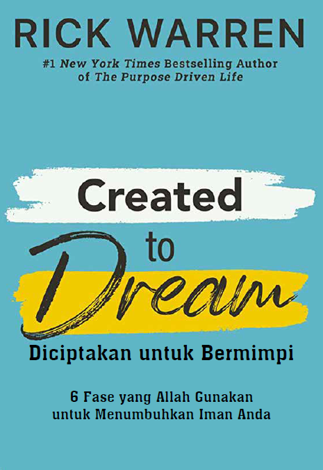 Buku Diciptakan untuk Bermimpi - Created to Dream oleh Rick Warren