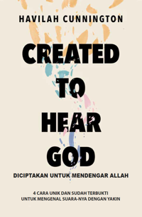 Diciptakan untuk Mendengar Allah - Created to Hear God