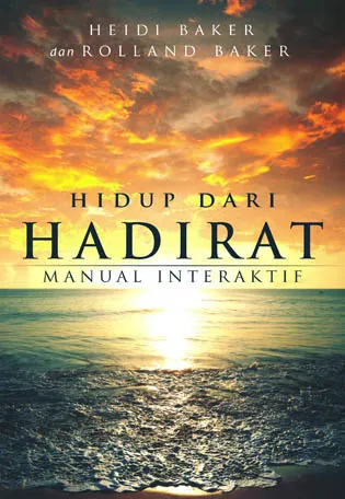 Buku Hidup dari Hadirat oleh Heidi Baker