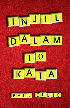 Buku Injil dalam 10 Kata oleh Paul Ellis