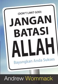 Jangan Batasi Allah - Don't Limit God