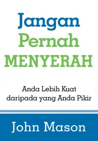 Jangan Pernah Menyerah