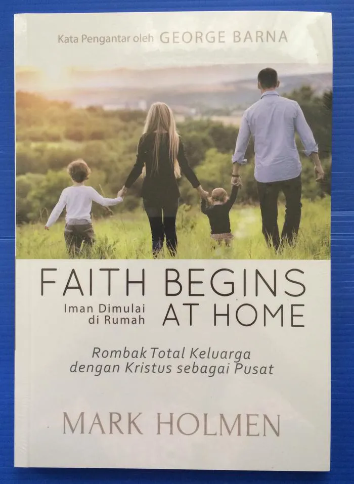 Faith Begins At Home