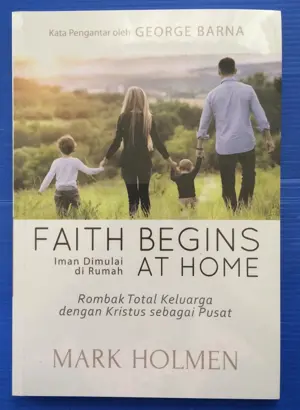 Faith Begins At Home
