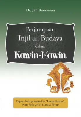 Buku Perjumpaan Injil & Budaya dalam Kawin Mawin oleh Dr. Jan Boersema