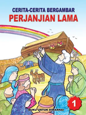 Buku Cerita-cerita Bergambar Perjanjian Lama 1 oleh H.A. Oppusunggu , Estu Kuncoro