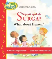 Seri Little Blessings - Seperti Apakah Surga?