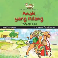 Seri Perumpamaan - Anak yang Hilang