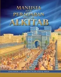 Manusia & Peradaban dalam Alkitab