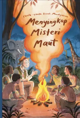 Buku Cerita-cerita Kocak Menakjubkan - Menyingkap misteri maut oleh Paul White