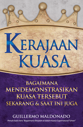 Buku Kerajaan Kuasa: Bagaimana Mendemonstrasikan Kuasa Tersebut Sekar oleh Guillermo Maldonado