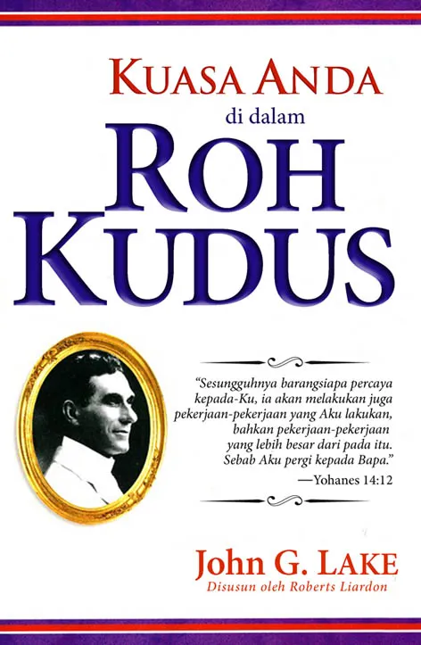 Buku Kuasa Anda di dalam Roh Kudus oleh John G. Lake