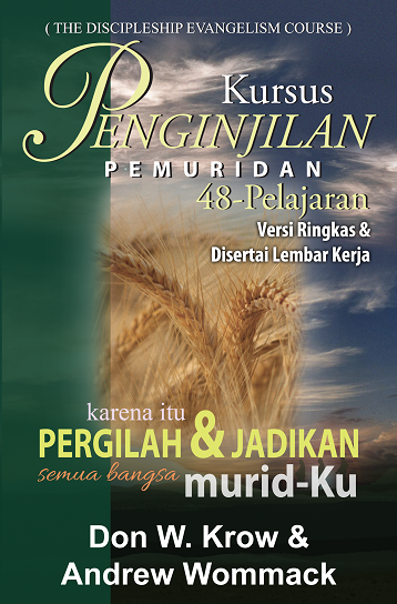 Buku Kursus Penginjilan Pemuridan - The Discipleship Evangelism Course oleh Andrew Wommack, Don W. Krow
