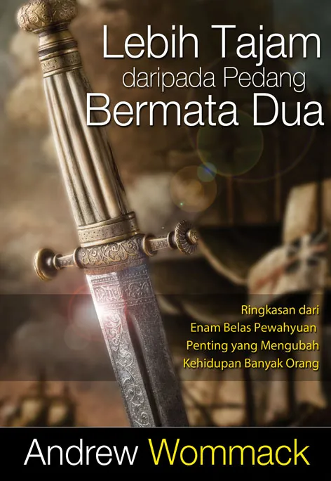 Buku Lebih Tajam daripada Pedang Bermata Dua oleh Andrew Wommack