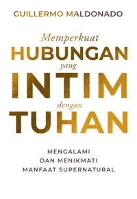Memperkuat Hubungan yang Intim dengan Tuhan