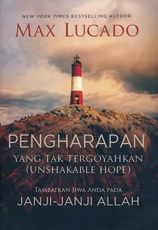 Buku Pengharapan yang Tak Tergoyahkan oleh Max Lucado