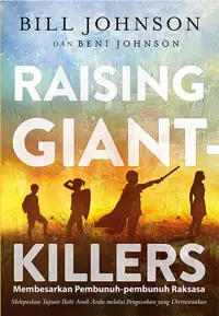 Membesarkan Pembunuh-pembunuh Raksasa - Raising Giant Killers