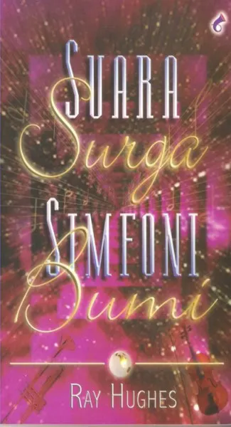 Buku Suara Surga Simfoni Bumi oleh  Ray Hughes