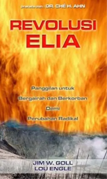 Buku Revolusi Elia, oleh Jim W. Goll, Lou Engle