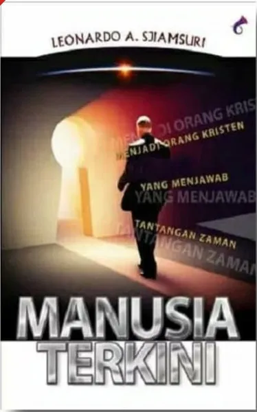 Buku Manusia Terkini oleh Dr. Leonardo A. Sjiamsuri, Mba