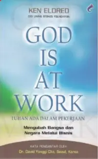 God Is At Work (Tuhan ada dalam pekerjaan) -Ken Eldred