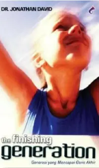 The Finishing Generation (GENERASI YANG MENCAPAI GARIS AKHIR)