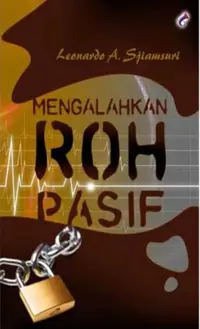 Mengalahkan Roh Pasif