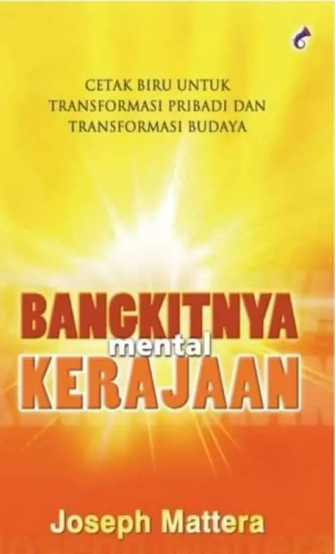 Buku Bangkitnya Mental Kerajaan oleh Joseph Mattera