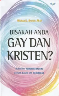 Bisakah Anda Gay Dan Kristen?