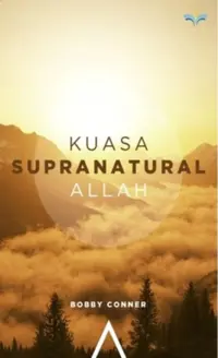 Kuasa Supranatural Allah