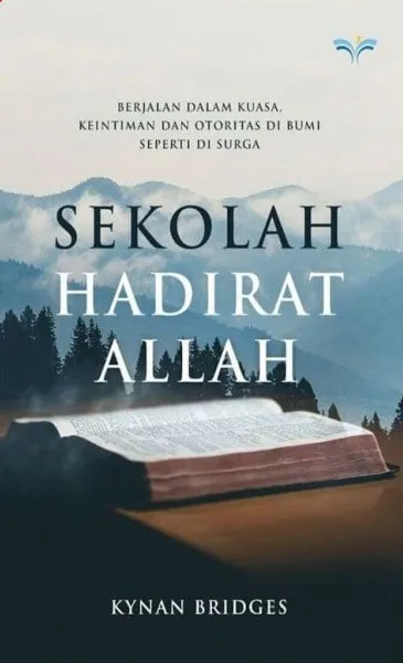 Buku Sekolah Hadirat Allah oleh Kynan Bridges