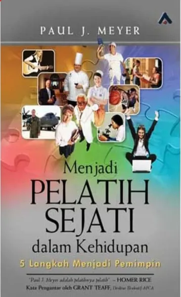 Buku Menjadi Pelatih Sejati Dalam Kehidupan oleh PAUL J MEYER