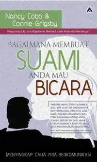 Bagaimana Membuat Suami Anda mau Berbicara