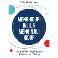 Menghidupi Injil & Menginjili Hidup