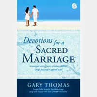 Devotion Devotions for a Sacred Marriage