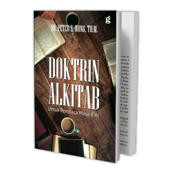 Buku Doktrin Alkitab untuk Pembaca Masa Kini oleh DR. Peter S. Wong, Th.M.