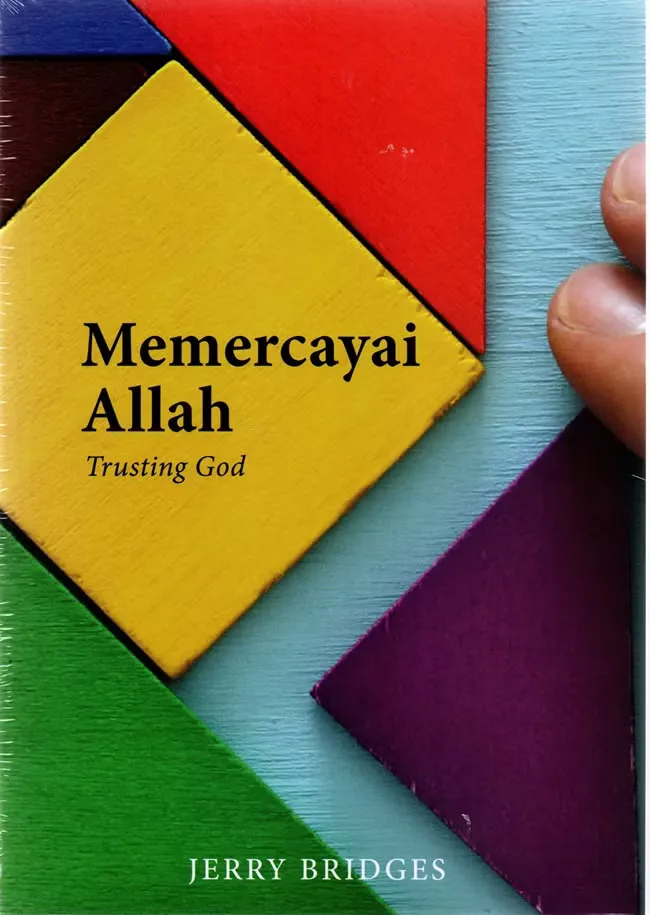 Buku Memercayai Allah Trusting God oleh Jerry Bridges